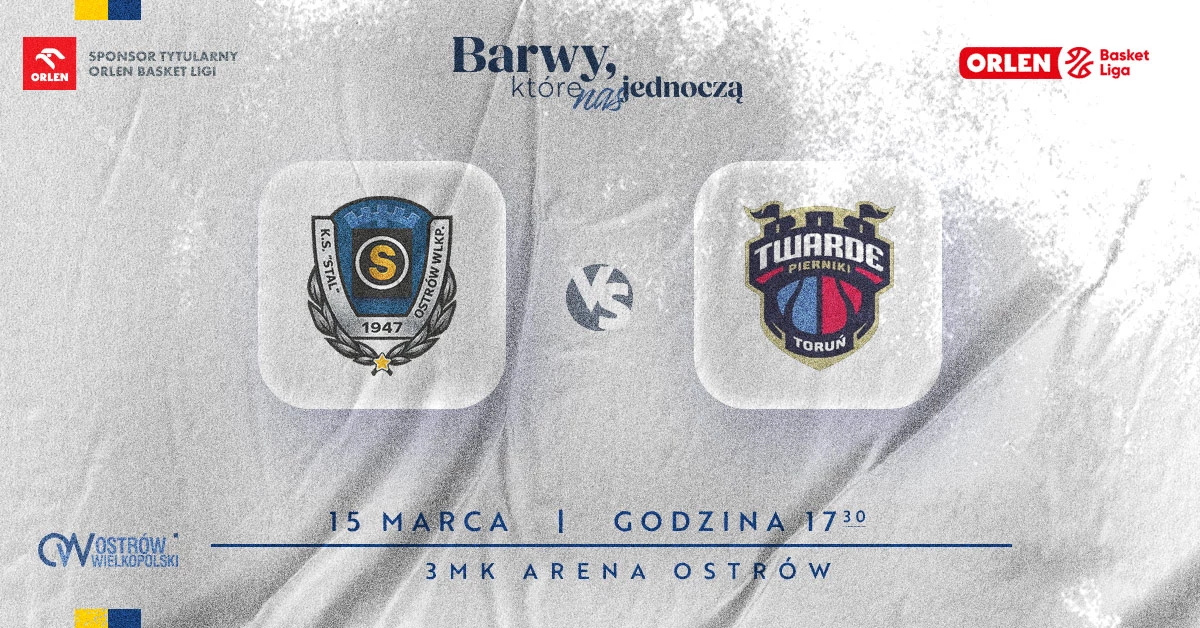 Tasomix Rosiek Stal Ostrów Wielkopolski vs Arriva LOTTO Twarde Pierniki Toruń