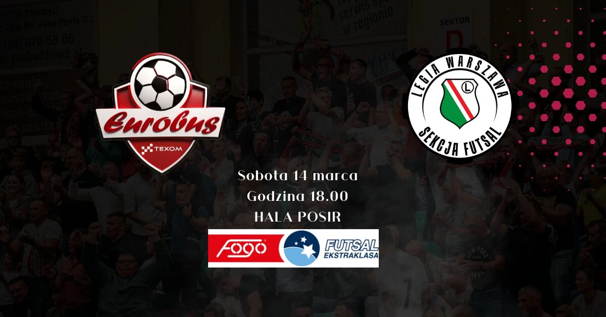 Texom Eurobus Przemyśl vs Legia Warszawa